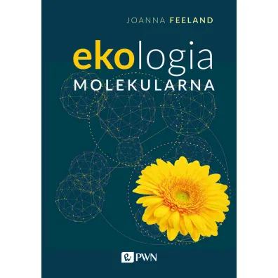 Ekologia molekularna - Joanna R Freeland