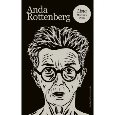 Lista. Dziennik 2005 - Rottenberg Anda