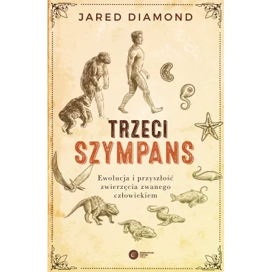 Trzeci szympans.. Ewolucja i przysz�o�� zwierz�cia zwanego cz�owiekiem - Jared Diamond