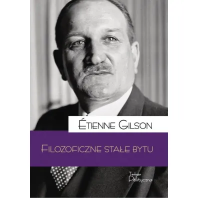 Filozoficzne sta�e bytu - Gilson Etienne