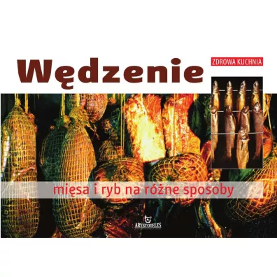 W�dzenie mi�sa i ryb na r�ne sposoby