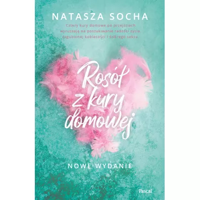 Ros� z kury domowej - Natasza Socha