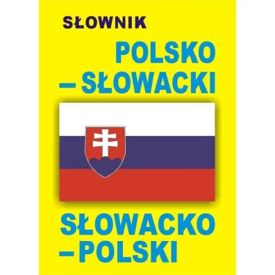 S�ownik polsko-s�owacki s�owacko-polski