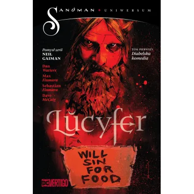 Diabelska komedia. Lucyfer. Sandman Uniwersum. Tom 1 - Max Fiumara, Dan Watters, Sebastian  Fiumara
