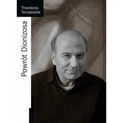 Powr�t Dionizosa - Theodoros Terzopoulos
