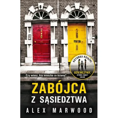 Zab�jca z s�siedztwa - Alex Marwood