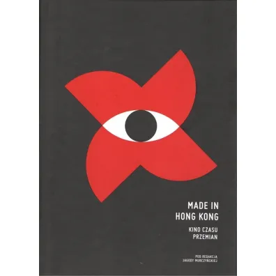 Made in Hong Kong. Kino czasu przemian