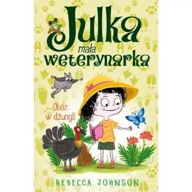 Ob�z w d�ungli. Julka ma�a weterynarka. Tom 12 - Rebecca Johnson