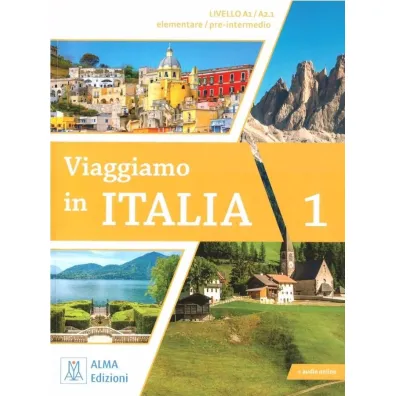 Viaggiamo in Italia A1-A2.1. Podr�cznik - Anna  Barbierato, Katja Motta