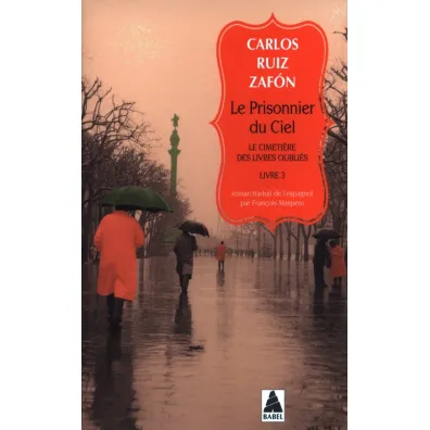 Cimetiere des livres oublies T.3 Le Prisonnier... - Carlos Ruiz Zafon