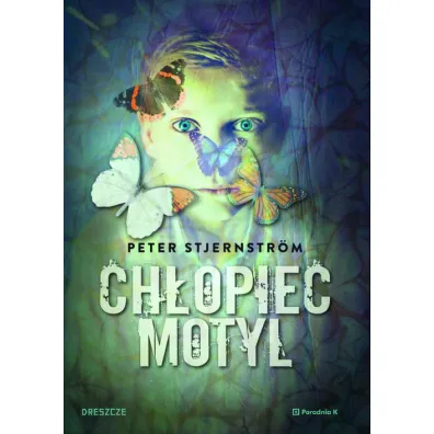 Ch�opiec motyl - Peter Stjernstr�m