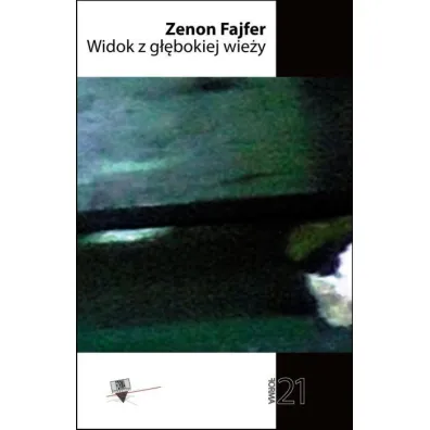 Widok z g��bokiej wie�y - Zenon Fajfer