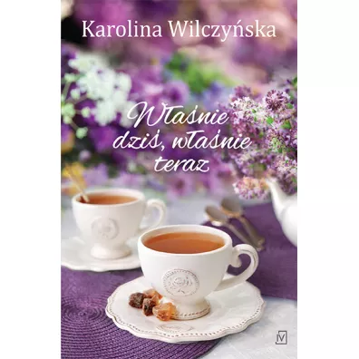 Wanie dzi, wanie teraz - Karolina Wilczyska
