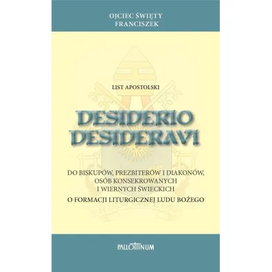 Desiderio desideravi - Papie� Franciszek - Jorge Mario Bergoglio Si