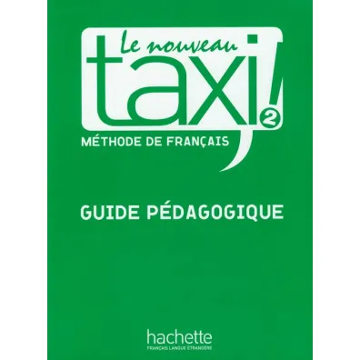 Le Nouveau Taxi 2 przewodnik metodyczny - Robert Menand