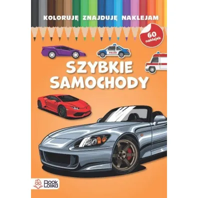 Pakiet dla przedszkolaka. Koloruj�, znajduj�, naklejam: Szybkie samochody, Niezwyk�e dinozaury, Pieski, kotki, misie + Kredki Bambino