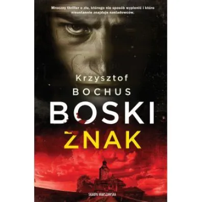 Boski znak - Krzysztof Bochus