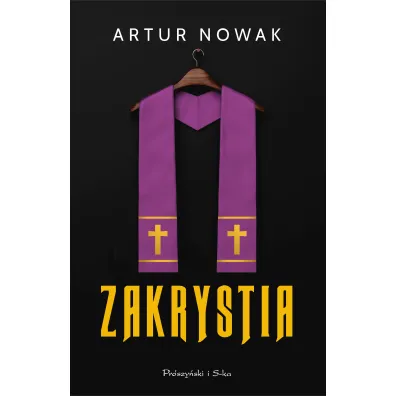 Zakrystia - Artur Nowak
