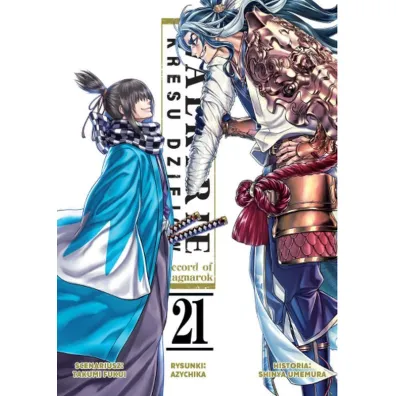 Walkirie Kresu Dziej�w Record of Ragnarok. Tom 21 - Fukui Takumi, Shinya Umemura, Azychika