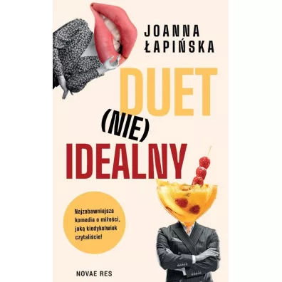 Duet (nie)idealny - Joanna �api�ska