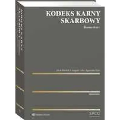 Kodeks Karny Skarbowy. Komentarz