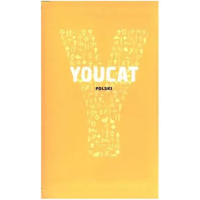 YOUCAT. Katechizm dla m�odych