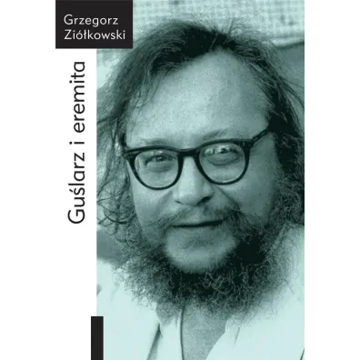 Gu�larz i eremita - Grzegorz Zi�kowski
