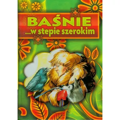 Ba�nie ... w stepie szerokim LIWONA