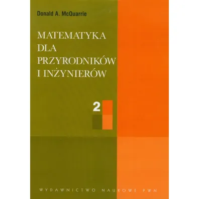 Matematyka dla przyrodnik�w i in�ynier�w. Tom 2 - Donald A. McQuarrie