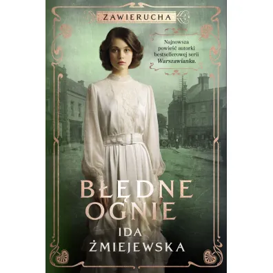 Zawierucha. B��dne ognie - Ida �miejewska