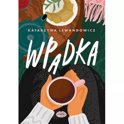 Wpadka - Katarzyna Lewandowicz