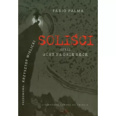 Soli�ci, czyli g�ry na dwie r�ce - Palma Fabio