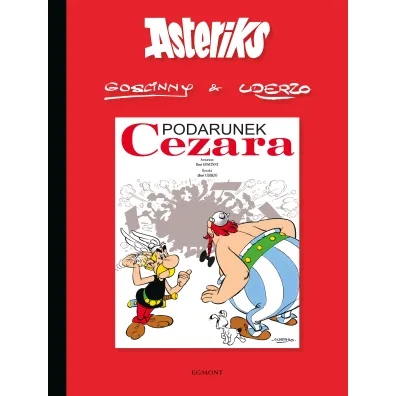 Asteriks. Tom 21. Podarunek Cezara (twarda oprawa) - Albert Uderzo, Ren� Goscinny
