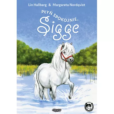 P�y� spokojnie, Sigge