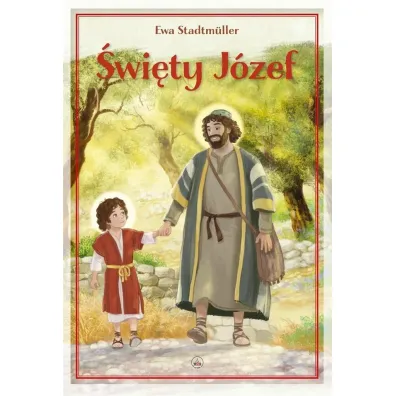 �wi�ty J�zef - Ewa Stadtmuller