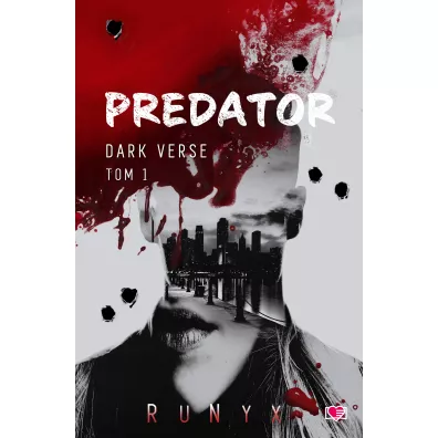 Predator. Dark Verse. Tom 1 - RuNyx