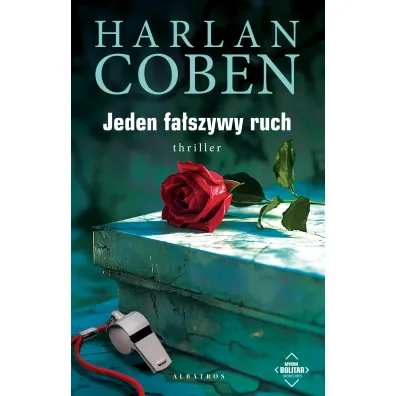 Jeden fa�szywy ruch. Myron Bolitar. Tom 5 - Harlan Coben