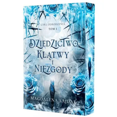 Dziedzictwo kl�twy i niezgody. Cykl Odrodzenia. Tom 1 (barwione brzegi)