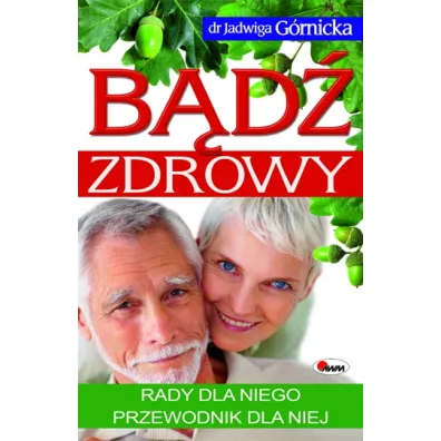 B�d� zdrowy Rady dla niego przewodnik dla niej