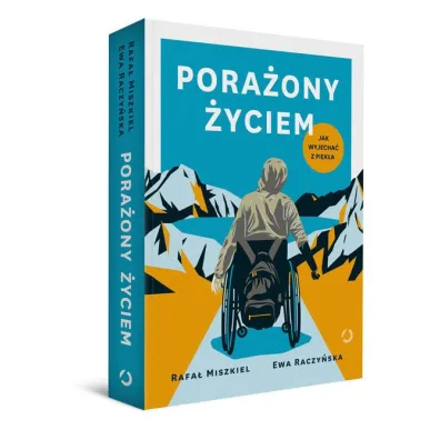 Pora�ony �yciem. Jak wyjecha� z piek�a