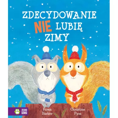 Zdecydowanie nie lubi� zimy - Fiona  Barker