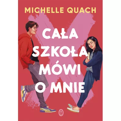 Caa szkoa mwi o mnie - Michelle  Quach