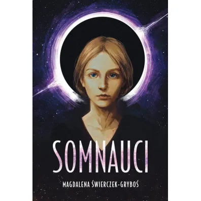 Somnauci. Tom 1 Katla - Magdalena �wierczek-Grybo�