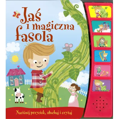 Naci�nij przycisk, s�uchaj i czytaj. Ja� i magiczna fasola