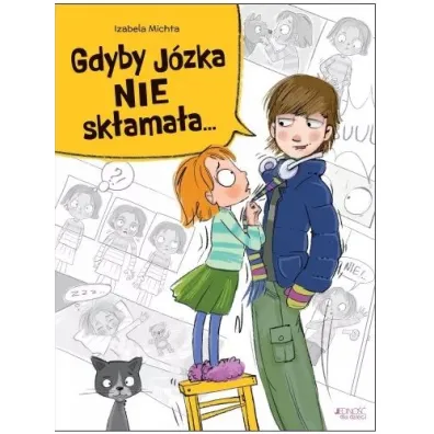 Gdyby J�zka nie sk�ama�a...