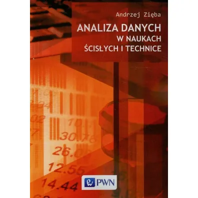 Analiza danych w naukach �cis�ych i technice - Andrzej Zi�ba