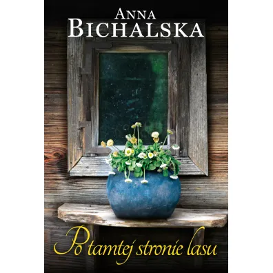 Po tamtej stronie lasu
