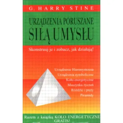 Urz�dzenia poruszane si�� umys�u - Harry Stine