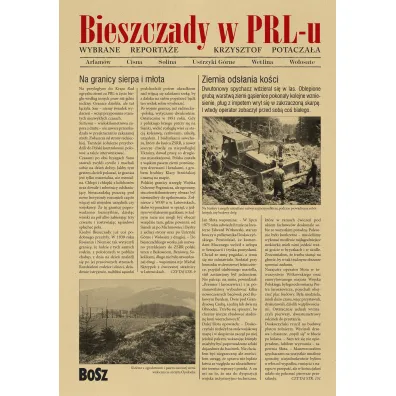 Bieszczady w PRL-u wybrane reporta�e - Krzysztof Potacza�a