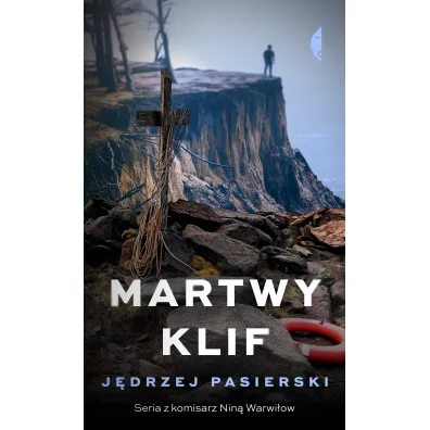 Martwy klif. Nina Warwi�ow. Tom 6 - J�drzej Pasierski